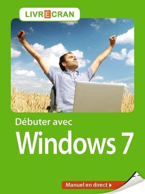 cover image of Débuter avec Windows 7